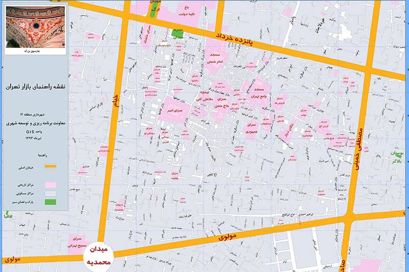نقشه بازار تهران و خیابان های اطرافش